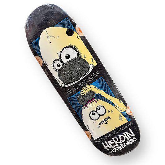 HEROIN | Brain on Eggs | Pro Skateboard Deck | 9.5"