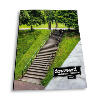 DOWNWARD Skateboard Magazine | Issue #7 - UnModern Spotlight