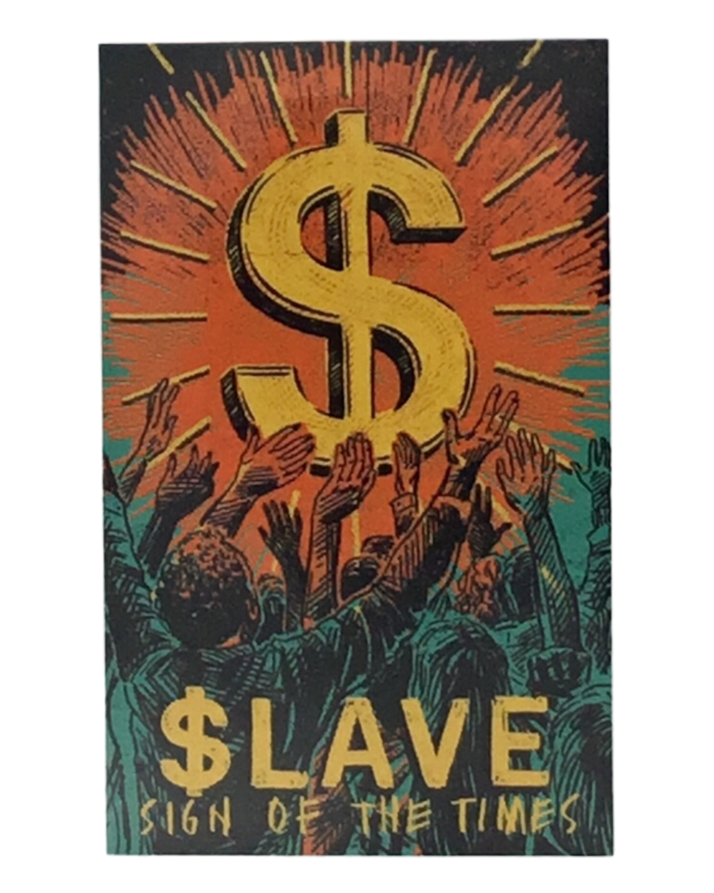 SLAVE | Sign of the Times Sticker